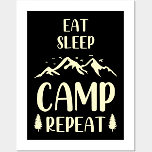 Eat, Sleep, Camp, Repeat. Posters and Art